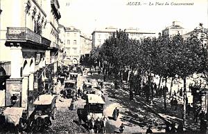ALGER - PLACE DU GOUVERNEMENT 